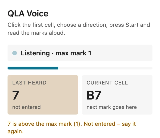 Task pane: Last heard 7, not entered. Message: 7 is above the max mark (1). Not entered – say it again.